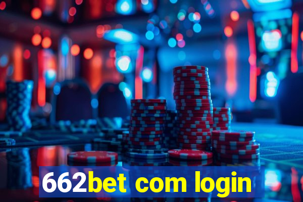 662bet com login